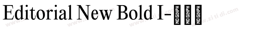 Editorial New Bold I字体转换 Editorial New Bold I字体转换